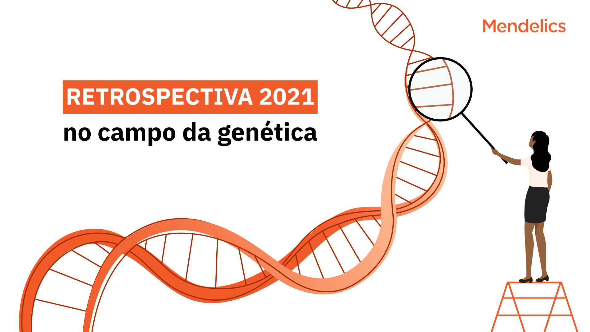 Retrospectiva 2021 na área da genética